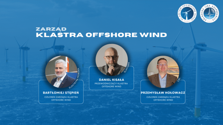 Zarząd Klastra Offshore Wind wybrany!